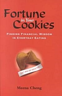 Fortune in Your Cookies (Hardcover)