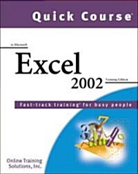 Quick Course in Microsoft Excel 2002 (Paperback)