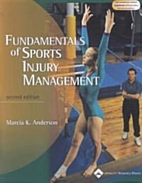 Fundamentals of Sports Injury Management (Paperback, 2nd)