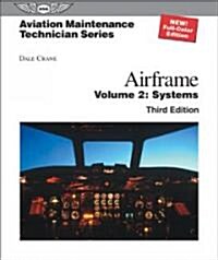 Aviation Maintenance Technician: Airframe (Paperback)