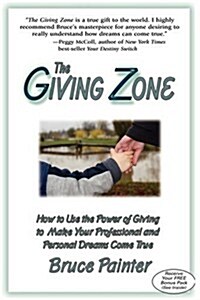 The Giving Zone (Paperback)