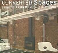 Converted Spaces (Paperback)