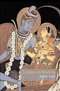 Eclipse en Madras (Paperback)