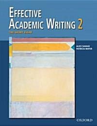 [중고] Effective Academic Writing 2 : Student Book (Paperback)