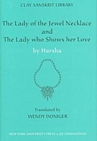 The Lady of the Jewel Necklace & the Lady Who Shows Her Love (Hardcover)