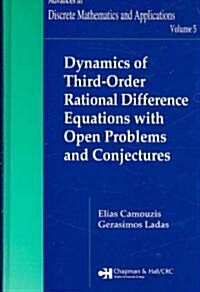 Dynamics of Third-Order Rational Difference Equations with Open Problems and Conjectures (Hardcover)