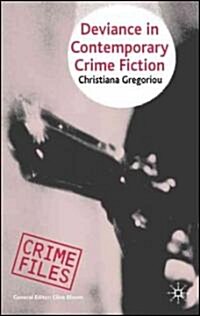 Deviance in Contemporary Crime Fiction (Hardcover)