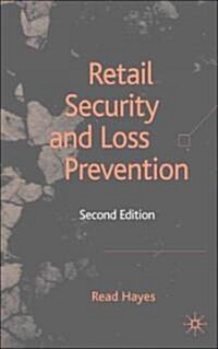 Retail Security and Loss Prevention (Hardcover, 2nd ed. 2007)