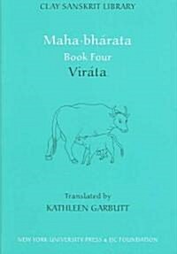 Mahabharata Book Four: Vir?a (Hardcover)