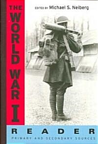 The World War I Reader (Paperback)