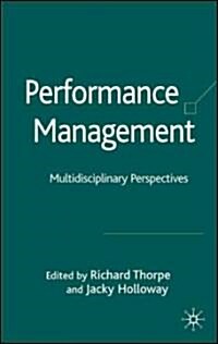 Performance Management: Multidisciplinary Perspectives (Hardcover)