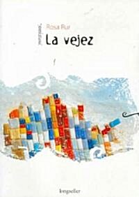 La vejez / Old Age (Paperback)