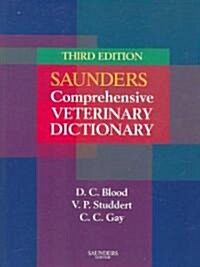 Saunders Comprehensive Veterinary Dictionary (Paperback, 3 Rev ed)