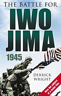 The Battle for Iwo Jima 1945 (Paperback, New ed)