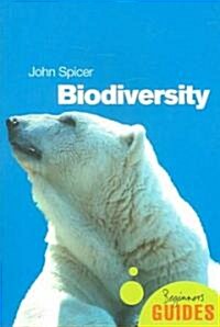 Biodiversity : A Beginners Guide (Paperback)