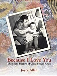 Because I Love You (Paperback)