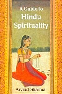 Guide to Hindu Spirituality (Paperback)