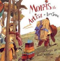 Morris the Artist (School & Library)
