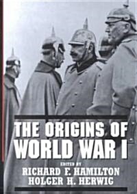 The Origins of World War I (Hardcover)
