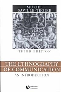 The Ethnography of Communication: The Essential Readings (Paperback, 3)