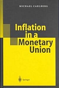 Inflation in a Monetary Union (Hardcover)