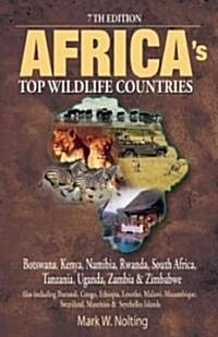 Africas Top Wildlife Countries (Paperback, 6th, Revised)