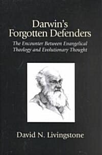 Darwins Forgotten Defenders (Paperback)