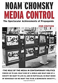 Media Control: The Spectacular Achievements of Propaganda (Paperback, 2)