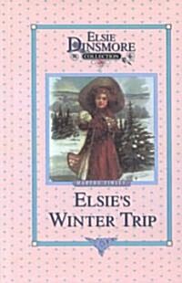 Elsies Winter Trip, Book 26 (Hardcover)
