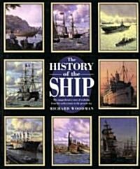 The History of the Ship (Paperback)