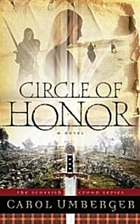 Circle of Honor: The Scottish Crown Series, Book 1 (Paperback)