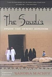The Saudis: Inside the Desert Kingdom (Paperback, Updated)