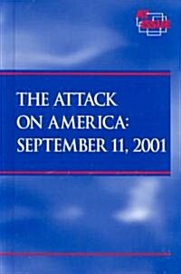 Attacks on America September 11 2001 (Hardcover)