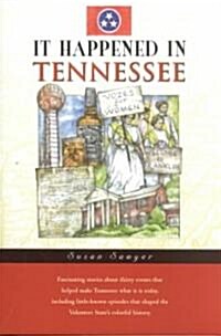 It Happened in Tennessee (Paperback, 1st)