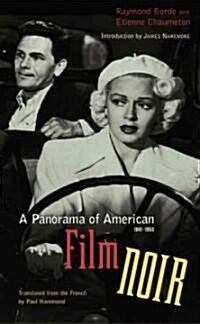 A Panorama of American Film Noir (1941-1953) (Paperback)