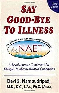 Say Good-Bye to Illness (Paperback, 3)