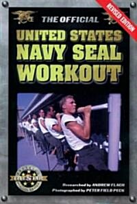 The Official United States Navy Seal Workout (Paperback, Rev)