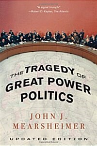 [중고] The Tragedy of Great Power Politics (Paperback)