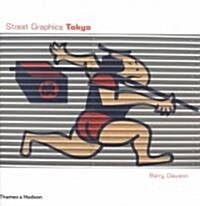 Street Graphics Tokyo (Paperback)