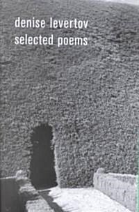 The Selected Poems of Denise Levertov (Hardcover)