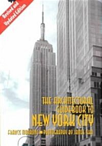 Architectural Guidebook to New York Cit: Revised and Updated Edition (Paperback, Revised)