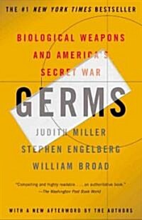 Germs: Biological Weapons and Americas Secret War (Paperback)