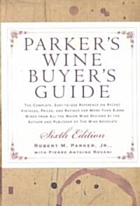 Parkers Wine Buyers Guide (Paperback, 6th)
