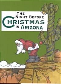 Night Before Christmas in Arizona (Hardcover)