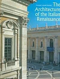 The Architecture of the Italian Renaissance (Hardcover)