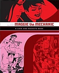 Maggie the Mechanic: A Love and Rockets Book (Paperback)