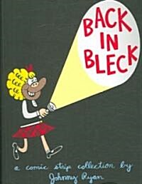 Back in Bleck (Paperback)