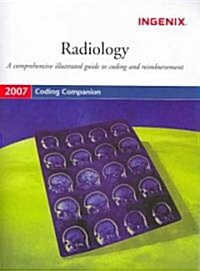 Coding Companion for Radiology, 2007 (Paperback, 1st, Spiral)