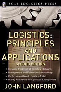 Logistics: Principles and Applications, Second Edition (Hardcover, 2)