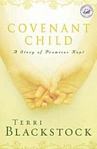 Covenant Child (Paperback)